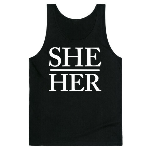 She/Her Pronouns Tank Top