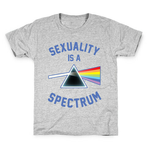 Sexuality is a Spectrum Kids T-Shirt