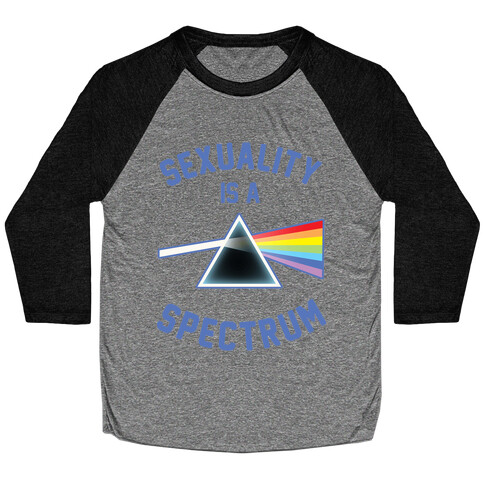 Sexuality is a Spectrum Baseball Tee