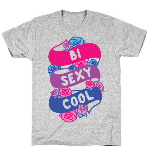 Bi Sexy Cool T-Shirt