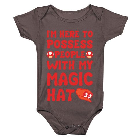 I'm Here To Possess People With My Magic Hat White Print Baby One-Piece