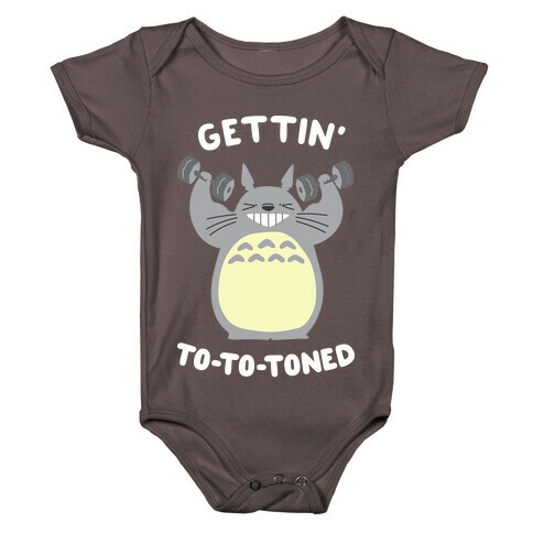 Gettin' Tototoned Baby One-Piece
