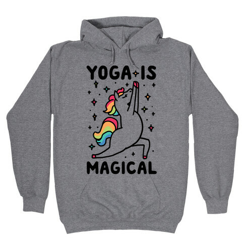 Yoga Is Magical Hooded Sweatshirt