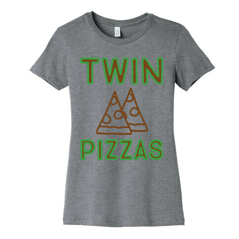 Twin Pizzas Parody Womens T-Shirt