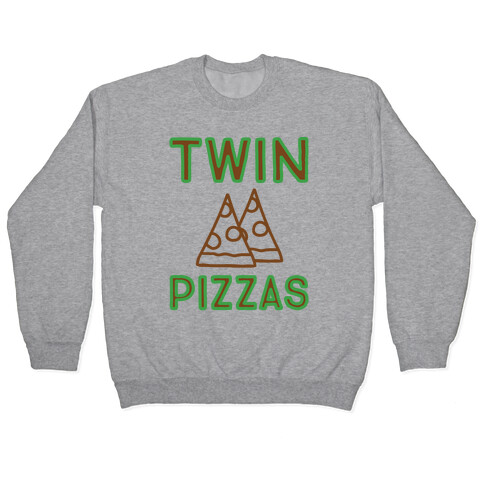 Twin Pizzas Parody Pullover