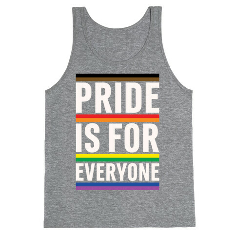 Pride Is For Everyone White Print Tank Top