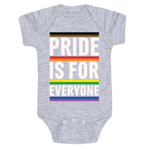Pride Is For Everyone White Print Baby One-Piece