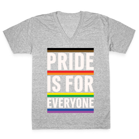 Pride Is For Everyone White Print V-Neck Tee Shirt