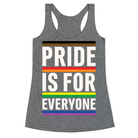 Pride Is For Everyone White Print Racerback Tank Top