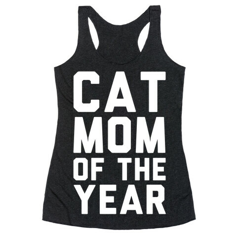 Cat Mom Of The Year Racerback Tank Top