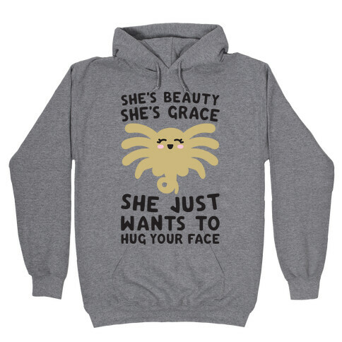 She's Beauty She's Grace Facehugger Parody Hooded Sweatshirt