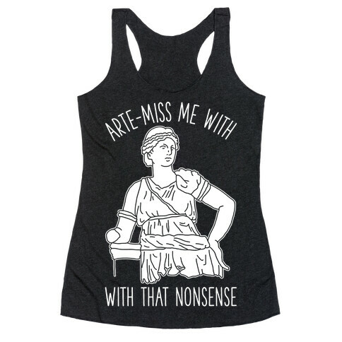 Arte-miss me Racerback Tank Top