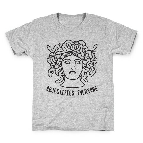 Objectifies Everyone Medusa Kids T-Shirt