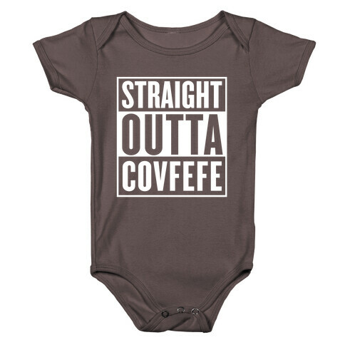 Straight Outta Covfefe Baby One-Piece