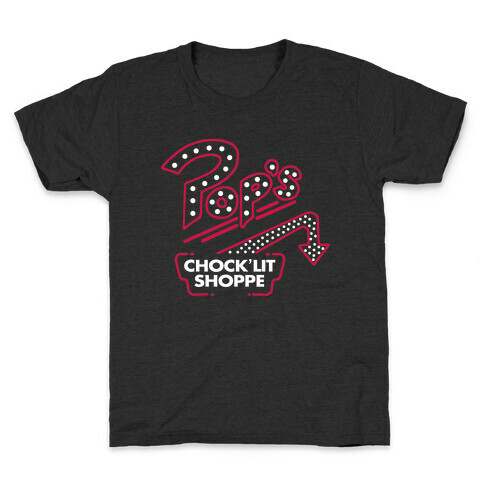 Pop's Chock'Lit Shoppe Kids T-Shirt