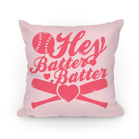 Hey Batter Batter Pillow Pillow