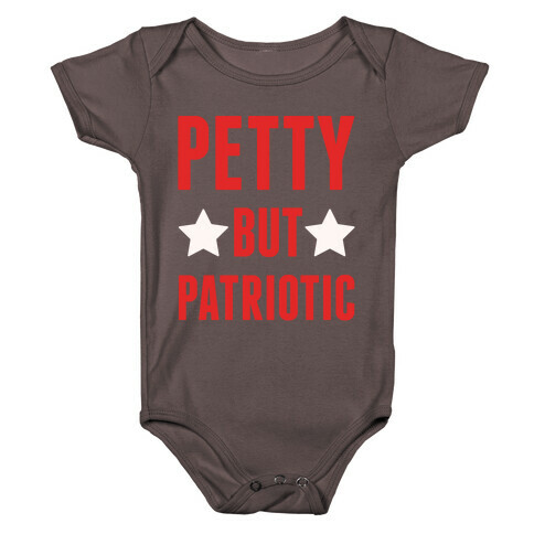 Petty But Patriotic White Print Baby One-Piece