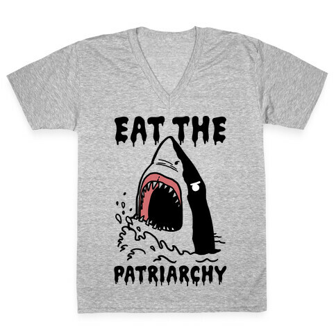 Eat The Patriarchy Shark V-Neck Tee Shirt