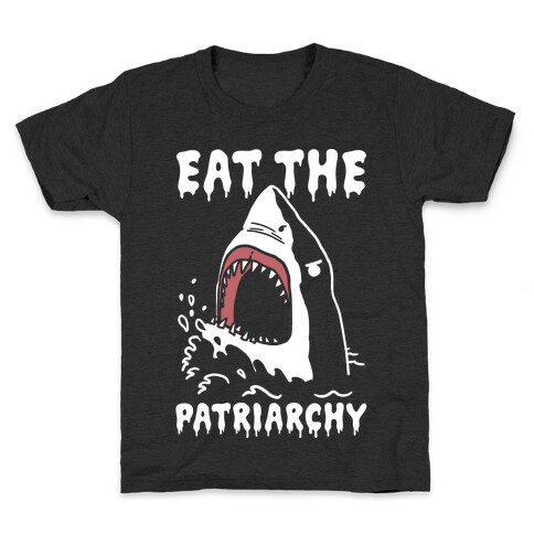 Eat The Patriarchy Shark Kids T-Shirt