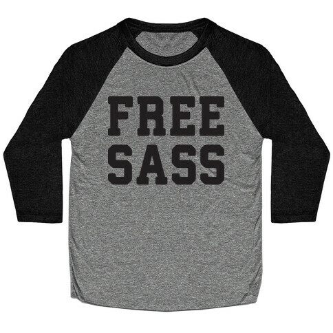 Free Sass Baseball Tee