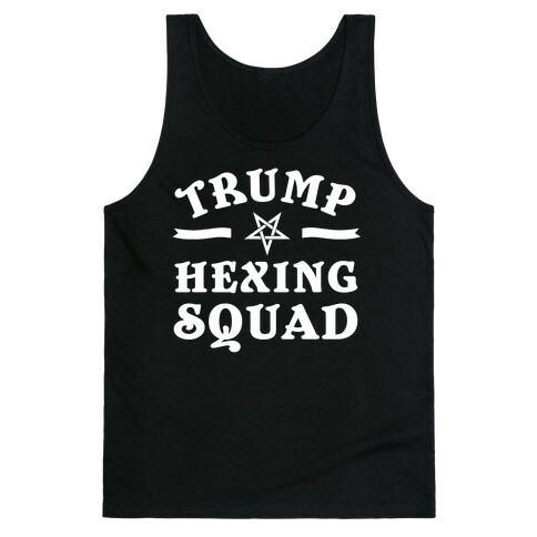 Trump Hexing Squad Tank Top