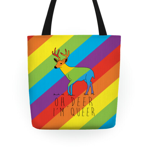 Oh Deer I'm Queer Tote