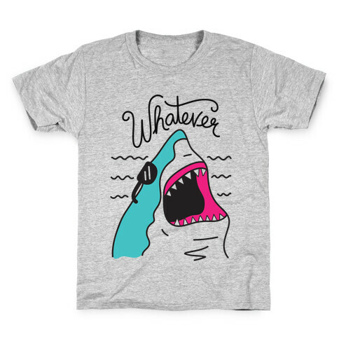 Whatever Shark Kids T-Shirt