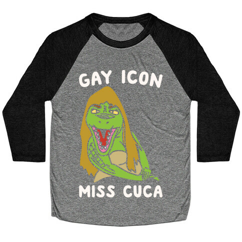 Gay Icon Miss Cuca Parody White Print Baseball Tee