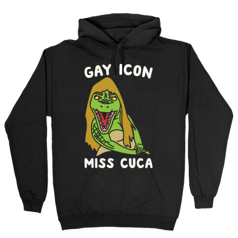 Gay Icon Miss Cuca Parody White Print Hooded Sweatshirt