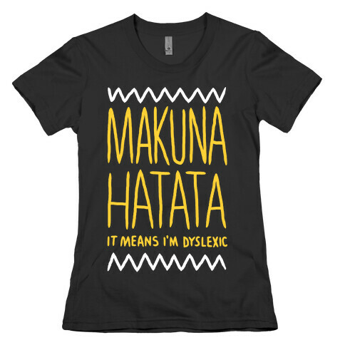 Makuna Hatata Womens T-Shirt