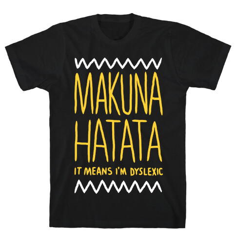 Makuna Hatata T-Shirt
