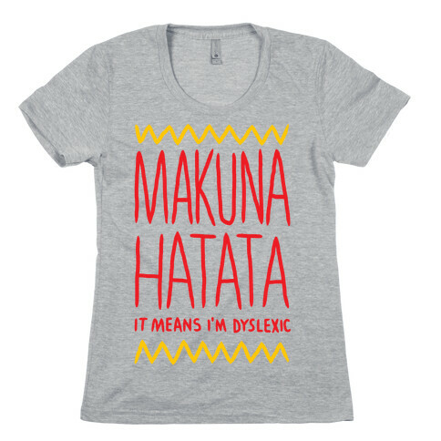 Makuna Hatata Womens T-Shirt