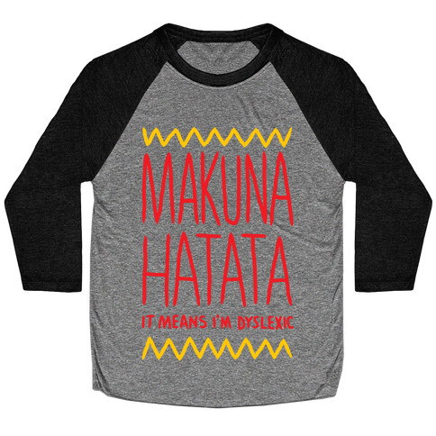 Makuna Hatata Baseball Tee