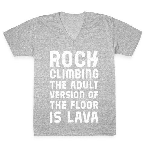 Rock Climbing The Adult Version Of V-Neck Tee Shirt