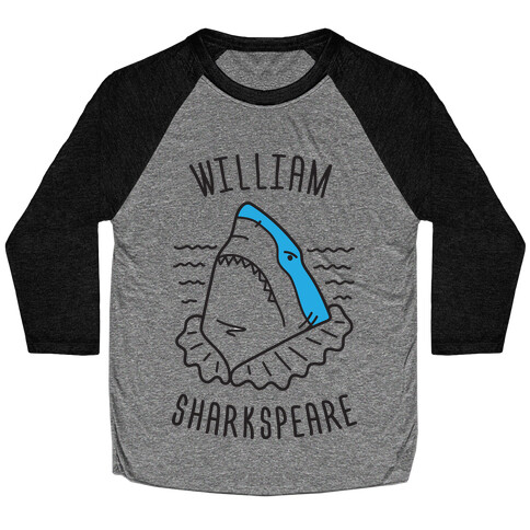 William Sharkspeare Baseball Tee