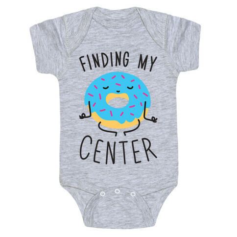 Finding My Center Baby One-Piece