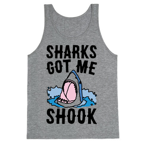 Sharks Got Me Shook Tank Top