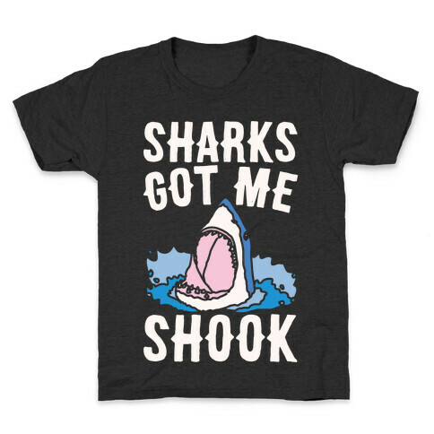 Sharks Got Me Shook White Print Kids T-Shirt