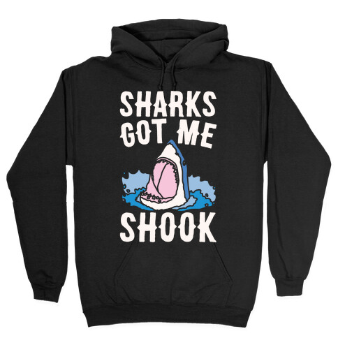 Sharks Got Me Shook White Print Hooded Sweatshirt
