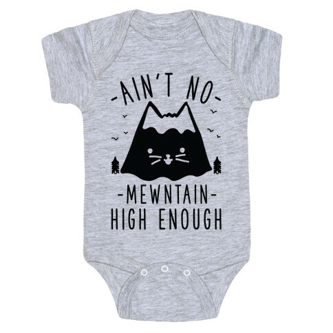 Ain't No Mewntain Baby One-Piece