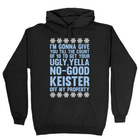 Ugly, Yella, No-Good Keister Hooded Sweatshirt