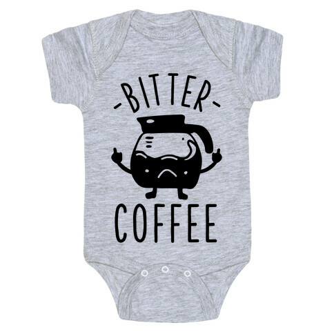 Bitter coffee Baby One-Piece