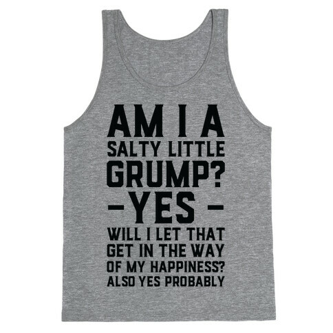 A Salty Little Grump Tank Top