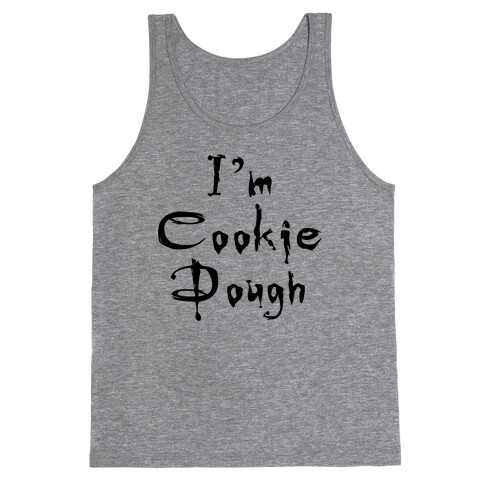 I'm Cookie Dough Tank Top