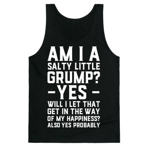 A Salty Little Grump Tank Top