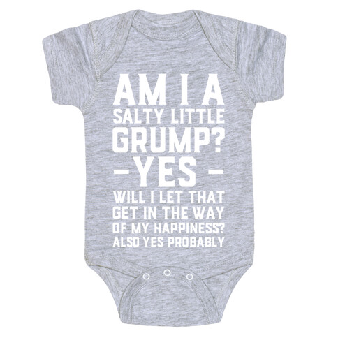 A Salty Little Grump Baby One-Piece