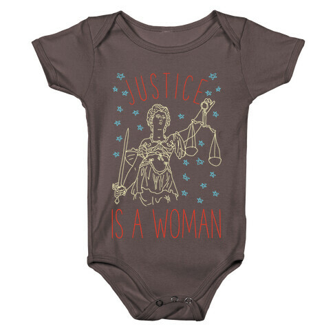 Justice is a Woman Baby One-Piece