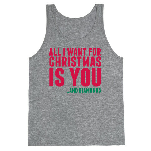 All I Want for Christmas Tank Top