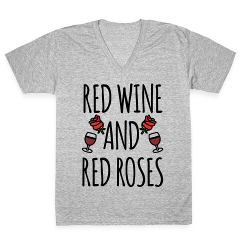 Red Wine and Red Roses  V-Neck Tee Shirt