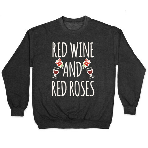 Red Wine and Red Roses White Print Pullover